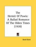 The Hermit Of Powis: A Ballad Romance Of The Olden Times (1920)