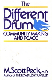 The Different Drum: Community-Making and Peace