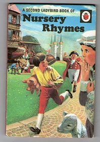 A Second Book of Nursery Rhymes (Nursery Rhymes and Stories)