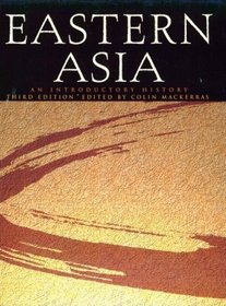 Eastern Asia: An Introductory History (3rd Edition)
