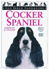 Dog Breed Handbooks: Cocker Spaniel