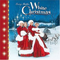 White Christmas : May Your Days Be Merry and Bright and May All Your Christmases Be White