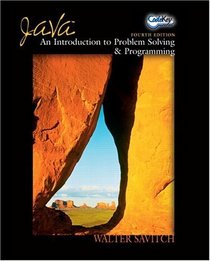 Java : An Introduction to Problem Solving and Programming (4th Edition)