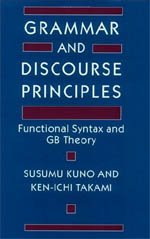 Grammar and Discourse Principles : Functional Syntax and GB Theory