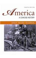 America: A Concise History 4e & Documents to Accompany America's History 6e V1 & V2