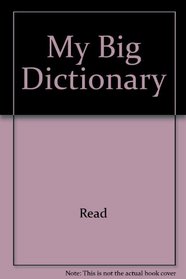 My Big Dictionary