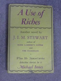 Use of Riches