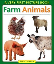 Farm Animals (Very First Picture Book Series)