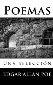 Poemas: Una seleccin (Spanish Edition)