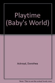 Playtime (Baby's World)