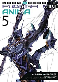 Neon Genesis Evangelion: ANIMA (Light Novel) Vol. 5 (Neon Genesis Evangelion: ANIMA (Light Novel), 5)