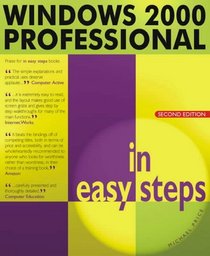 Windows 2000 Professional in Easy Steps (In Easy Steps)