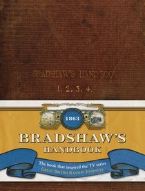 Bradshaw's Handbook (Old House)