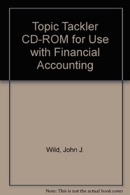 Topic Tackler CD-ROM for use with Financial Accounting