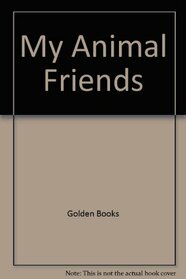 MY ANIMAL FRIENDS
