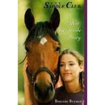 Stevie: The Inside Story (Saddle Club: The Inside Story (Hardcover))