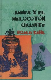 James y El Melocotom Gigante / James and the Giant Peach