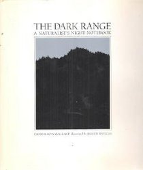 The Dark Range: A Naturalist's Night Notebook