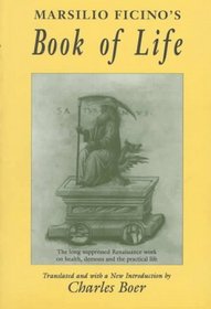 Marsilio Ficino: The Book of Life (Dunquin Series)