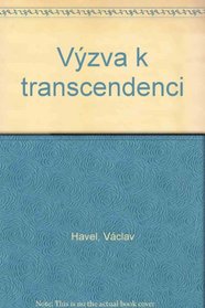 Vyzva k transcendenci (Edice Rozmluvy) (Czech Edition)