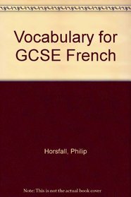 Vocabulary for GCSE French