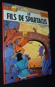 Fils De Spartacus (French Edition)