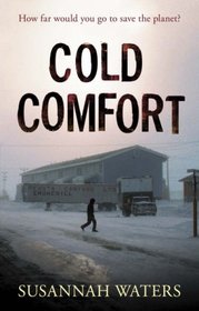 Cold Comfort