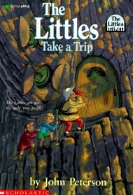 The Littles Take A Trip (Littles, Bk 2)