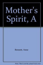 A Mother's Spirit
