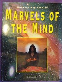 Marvels of the Mind (Unexplained)