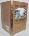 Bret Harte's California: Letters to the Springfield Republican and Christian Register, 1866-67