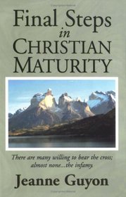 Final Steps in Christian Maturity