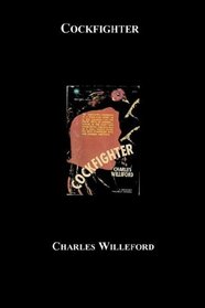 Cockfighter
