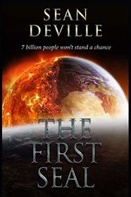 The First Seal (The Apocalypse Prophecies)