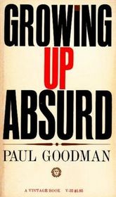 Growing Up Absurd