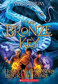 The Bronze Key (Magisterium, Bk 3)