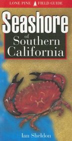 Seashore of Southern California (Lone Pine Field Guide)