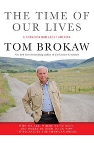 Time of Our Lives: A Conversation About America