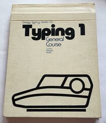 Typing 1: General course, learning guides and working papers (Gregg typing, series six)