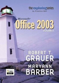 Exploring Microsoft Office 2003 Volume 2- Adhesive Bound