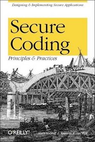 Secure Coding: Principles and Practices