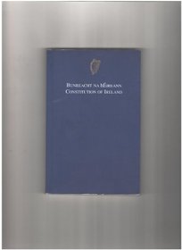Bunreacht na hEireann (English and Irish Edition)