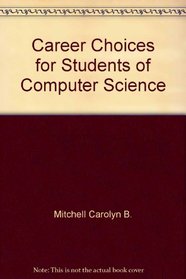 Career Choices for Students of Computer Science