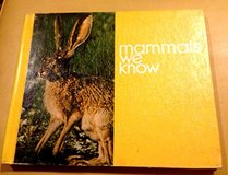 Mammals we know, (A Creative education mini book)