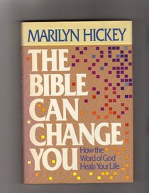 The Bible Can Change You