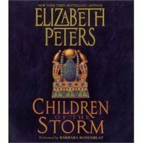 Children of the Storm (Amelia Peabody Mysteries, Book 15)