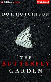 The Butterfly Garden (Audio CD) (Unabridged)