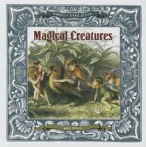 Magical Creatures (Happily Ever After)
