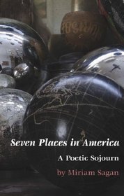 Seven Places in America: A Poetic Sojourn
