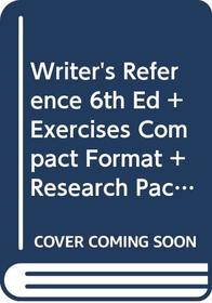 Writer's Reference 6e & Exercises Compact Format & Research Pack